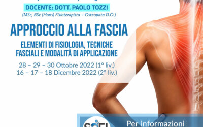 Corso di formazione post graduate :: Ottobre – Dicembre 2022 :: Dr.Paolo Tozzi  >> APPROCCIO ALLA FASCIA